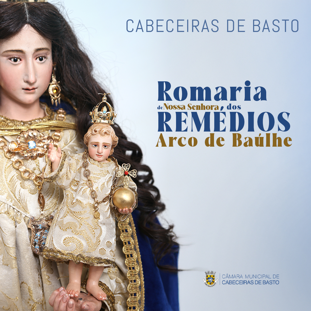 Leia mais sobre «Romaria de Nossa Senhora dos Remédios de Arco de Baúlhe»