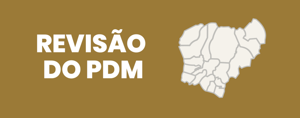 Consulte toda a informação sobre a Revisão do PDM
